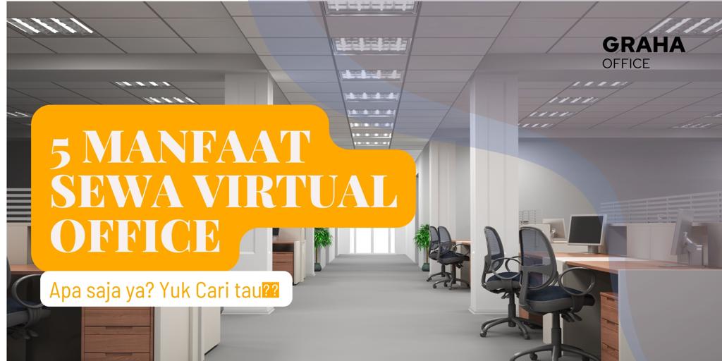 Bisnis Online, sewa virtual office, manfaat virtual office
