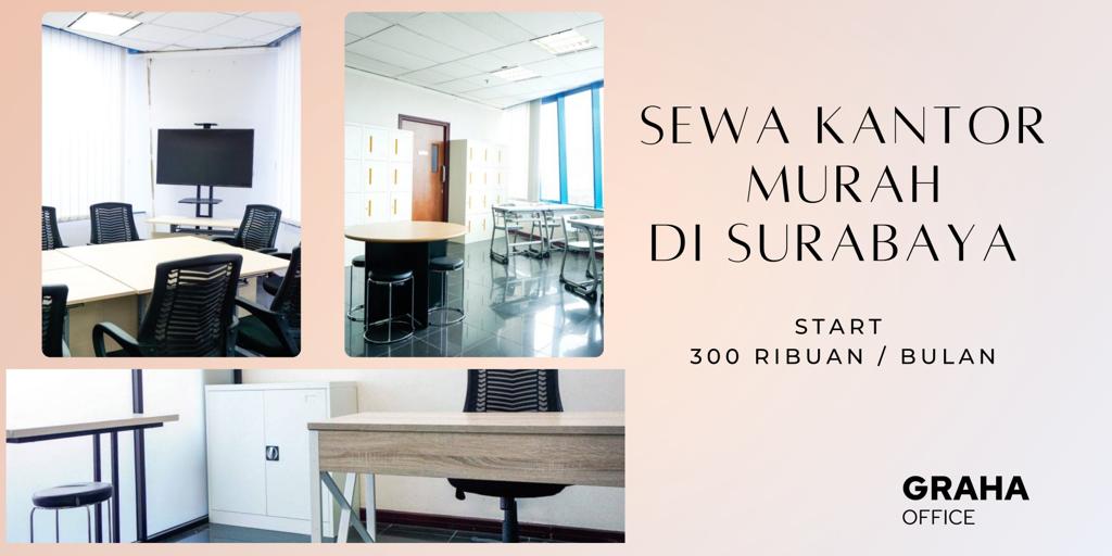 Graha Office - Rekomendasi Sewa Kantor di Surabaya | 300 ribuan